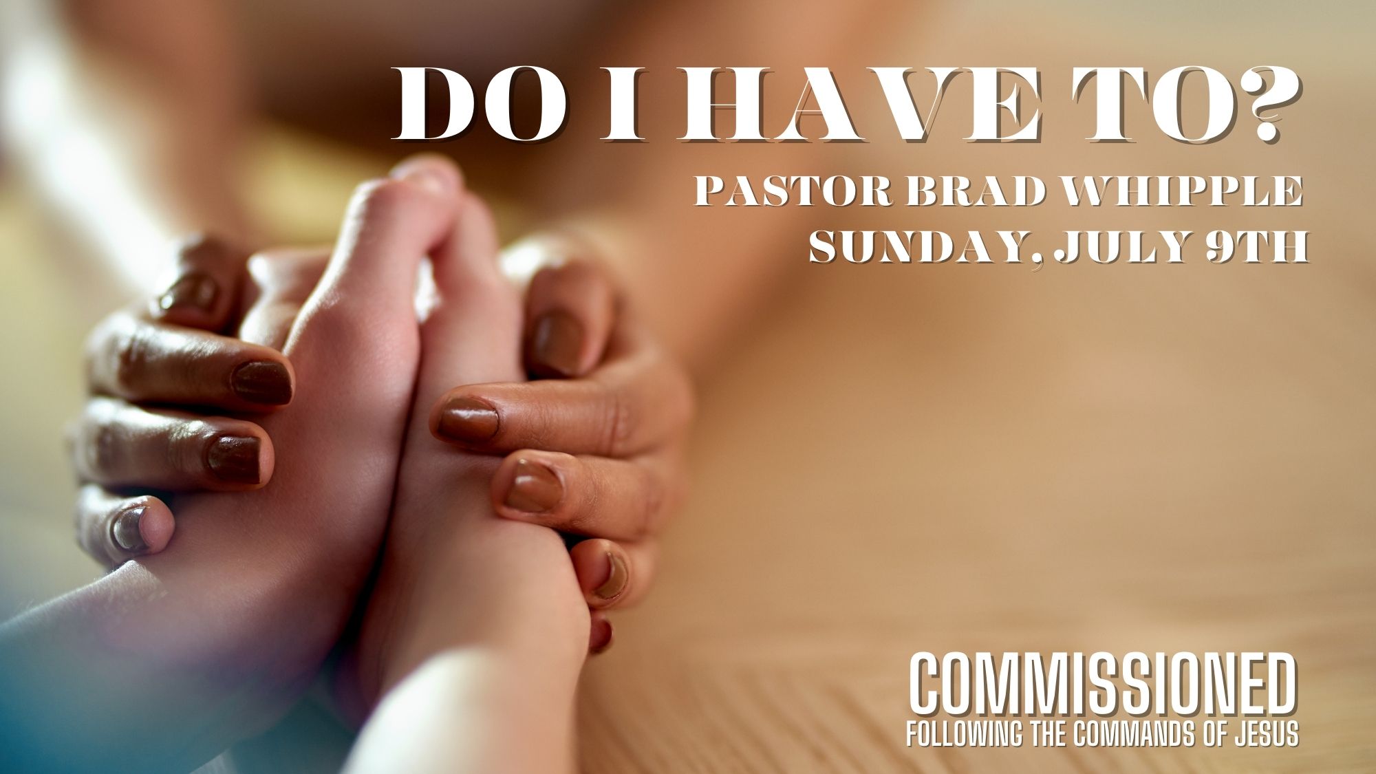 Featured image for ““Do I Have To?” – July 9, 2023”