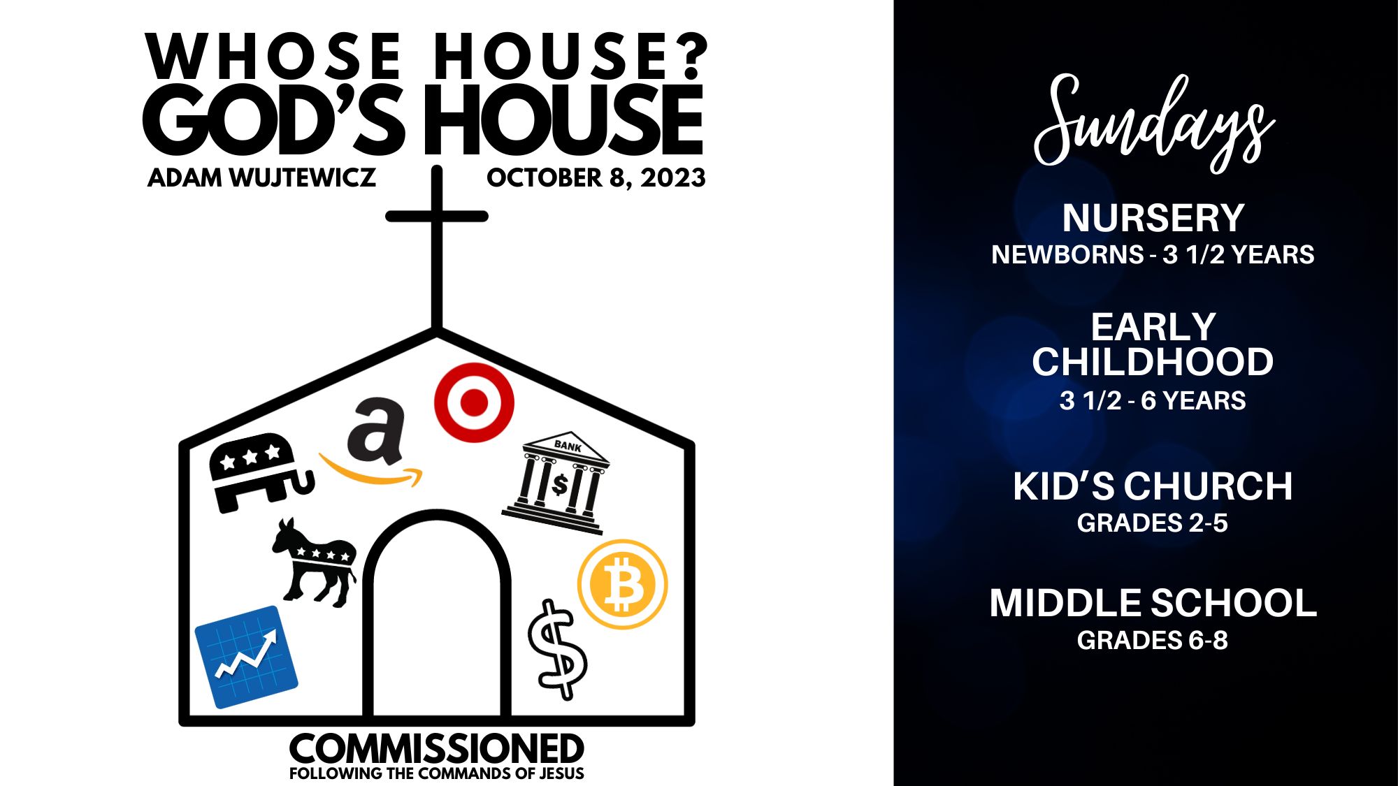 Featured image for ““Whose House? God’s House” – October 8, 2023”