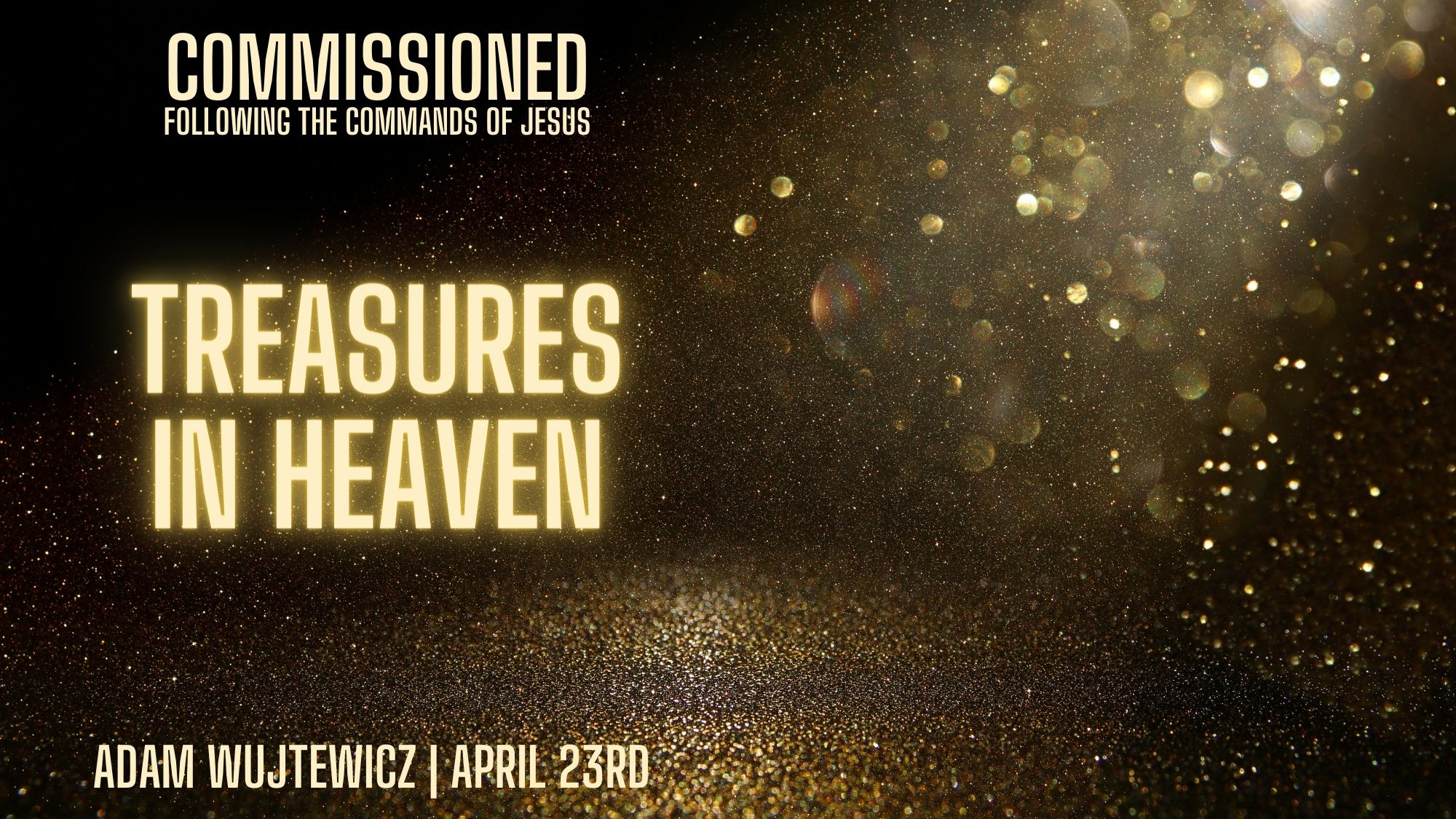 Featured image for ““Treasures In Heaven” – April 23, 2023”