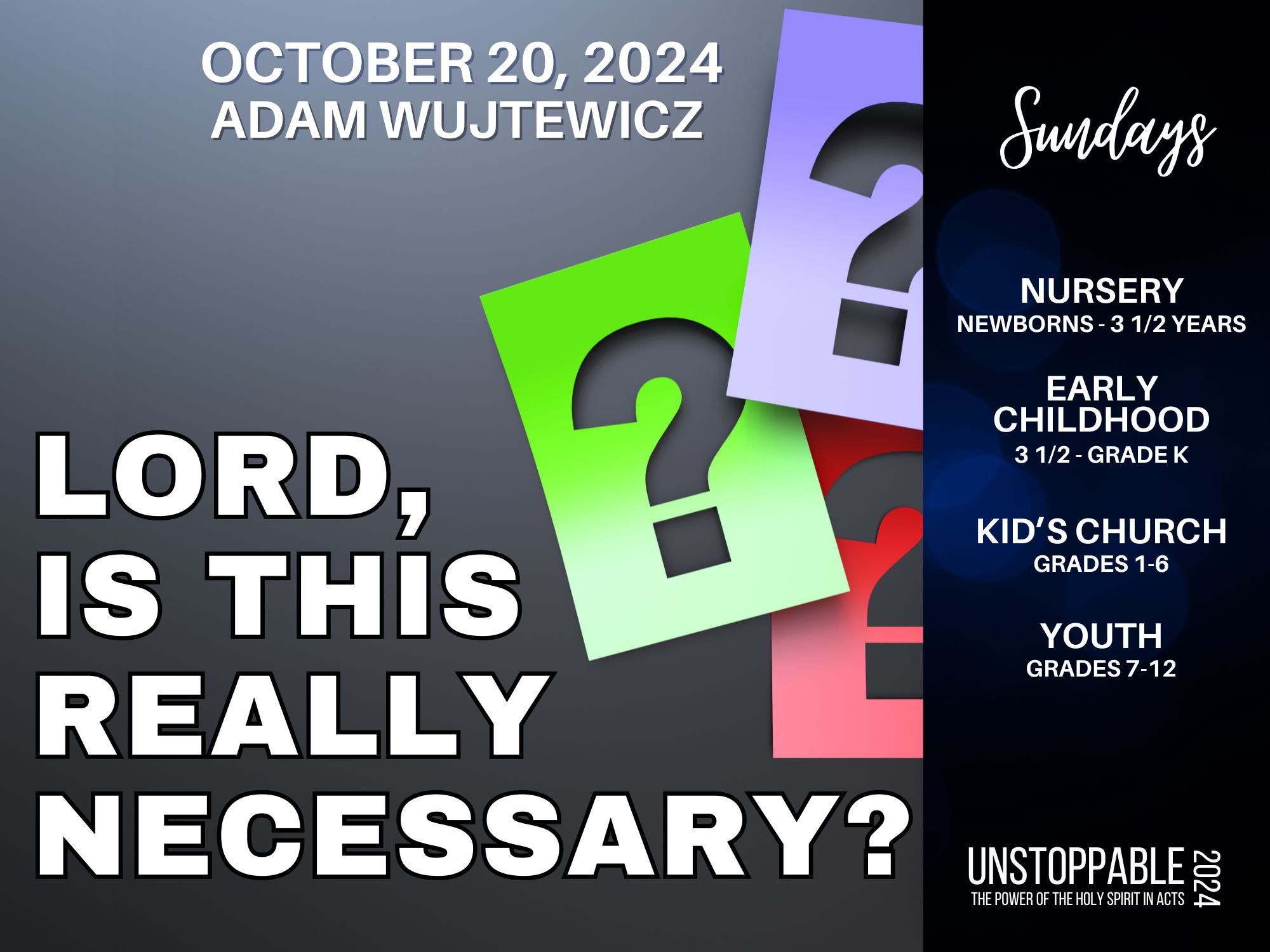Featured image for “Lord, Is This Necessary? – October 20th, 2024”