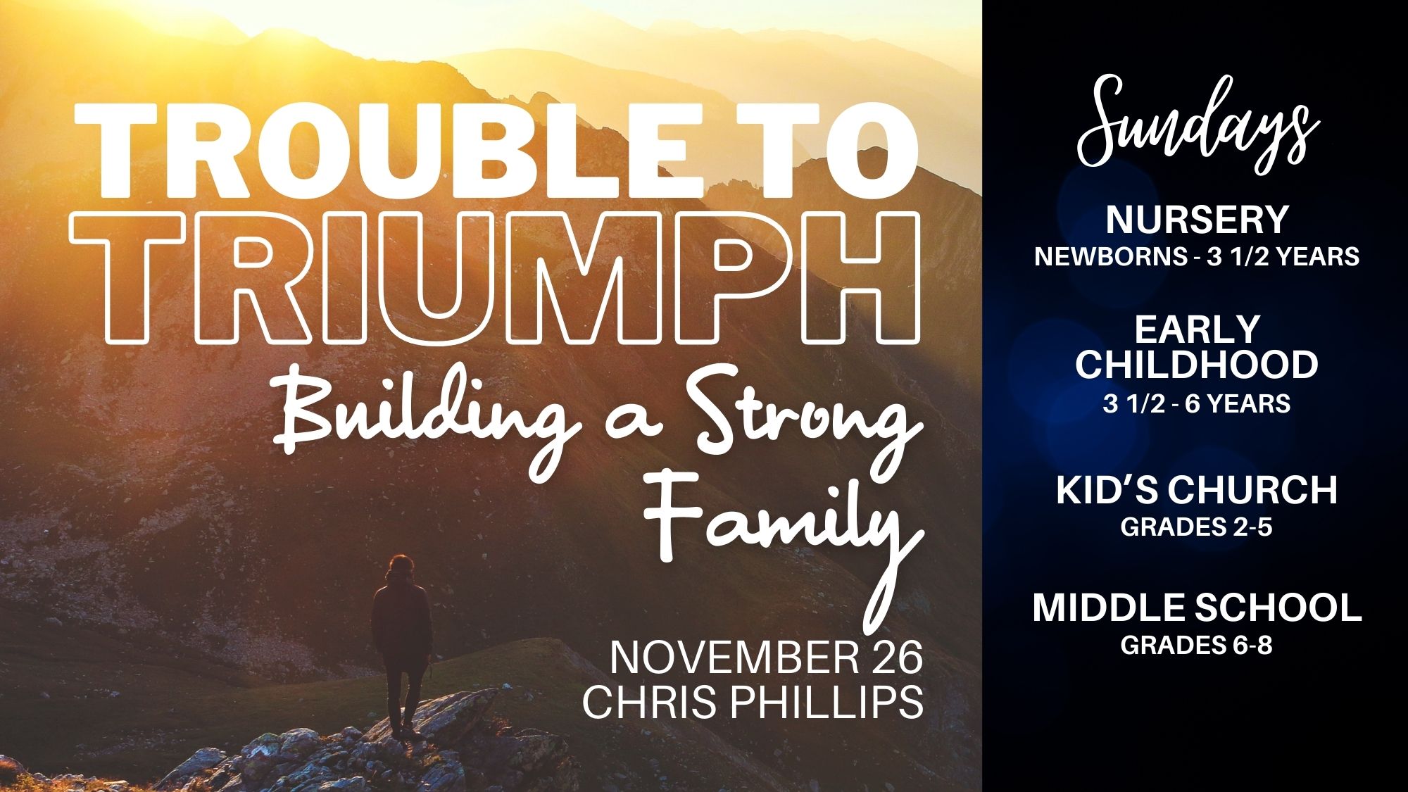 Featured image for ““Trouble to Triumph: Building a Strong Family” – November 26, 2023”